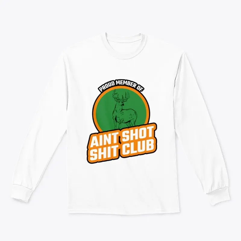 Aint Shot Shit Club